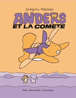Anders et la comète - Gregory Mackay
