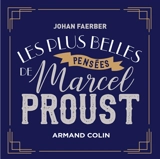 Les plus belles pensées de Marcel Proust - Marcel Proust