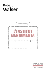 L'Institut Benjamenta (Jakob von Gunten) - Robert Walser