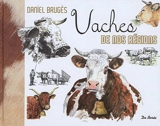 Vaches de nos régions - Daniel Brugès