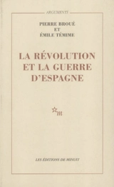 La révolution et la guerre d'Espagne - Pierre Broué