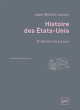 Histoire des Etats-Unis - Jean-Michel Lacroix
