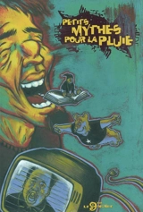 Petits mythes pour la pluie - Nicolas Poupon