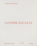Contre-escales - François Heusbourg