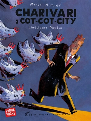 Charivari à Cot-Cot-City - Marie Nimier