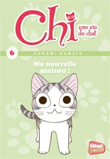Chi, une vie de chat. Vol. 6. Ma nouvelle maison ! - Pétronille