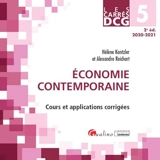 Economie contemporaine : cours et applications corrigées : DCG 5, 2020-2021 - Hélène Kontzler