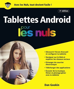 Les tablettes Android pour les nuls - Dan Gookin