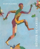 Rêveur de cartes - Martin Jarrie