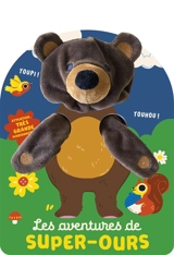 Les aventures de Super-Ours - Elizabeth Doyle