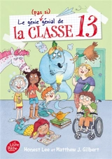 Le génie (pas si) génial de la classe 13 - Honest Lee