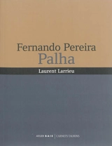 Fernando Pereira Palha - Laurent Larrieu