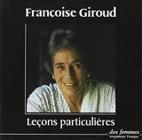 Leçons particulières - Françoise Giroud