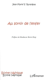 Au sortir de l'enfer - Jean-Marie Vianney Rurangwa