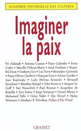 Imaginer la paix - Forum international Imaginer la paix (2002 ; Paris)