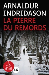 La pierre du remords - Arnaldur Indridason