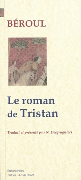 Le roman de Tristan - Béroul