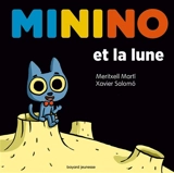 Minino et la lune - Meritxell Marti