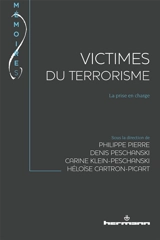 Victimes du terrorisme : la prise en charge