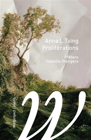 Proliférations - Anna Lowenhaupt Tsing