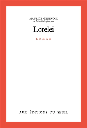 Lorelei - Maurice Genevoix