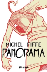 Panorama - Michel Fiffe