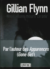 Nous allons mourir ce soir - Gillian Flynn