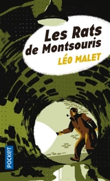 Les rats de Montsouris - Léo Malet