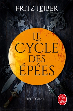Le cycle des épées - Fritz Leiber