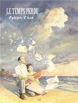 Le temps perdu - Rodolphe