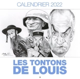 Les tontons de Louis : calendrier 2022 - Charles Da Costa