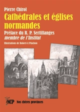 Cathédrales et églises normandes - Pierre Chirol
