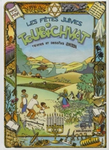 Les fêtes juives. Toubichvat - Sacha Broussine