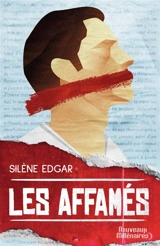 Les affamés - Silène Edgar