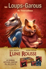 Les loups-garous de Thiercelieux. Lune rousse - Paul Beorn