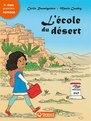 L'école du désert - Cécile Roumiguière