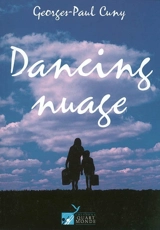 Dancing nuage - Georges-Paul Cuny