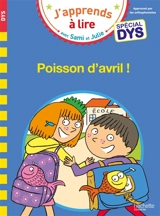 Poisson d'avril ! : spécial dys - Emmanuelle Massonaud