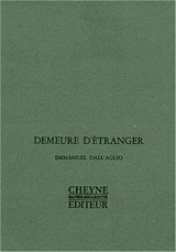 Demeure d'étranger - Emmanuel Dall'Aglio