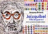 Jaizquibel : villa de guerre ! : récits autobiographiques croisés - Jacques Brianti