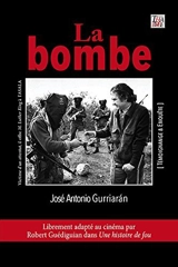 La bombe - José Antonio Gurriaran