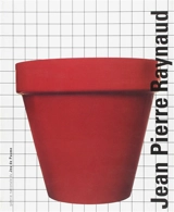 Jean-Pierre Raynaud : exposition, Paris, Galerie nationale du Jeu de Paume, 15 déc. 1998-7 fév. 1999 - Nicolas Bourriaud