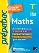 Maths terminale ES-L : cours & entraînement : conforme au dernier programme - Michel Abadie