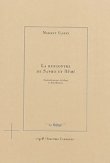 La rencontre de Sapho et Rûmi - Mehmet Yashin