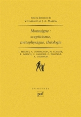 Montaigne, scepticisme, métaphysique, théologie