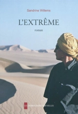 L'extrême - Sandrine Willems