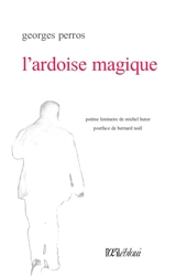 L'ardoise magique - Georges Perros