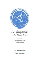 Les fragments d'Héraclite - Héraclite d'Ephèse