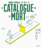 Le catalogue de la mort - Bunpei Yorifuji