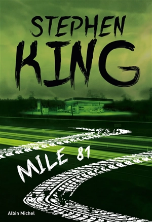 Mile 81 - Stephen King